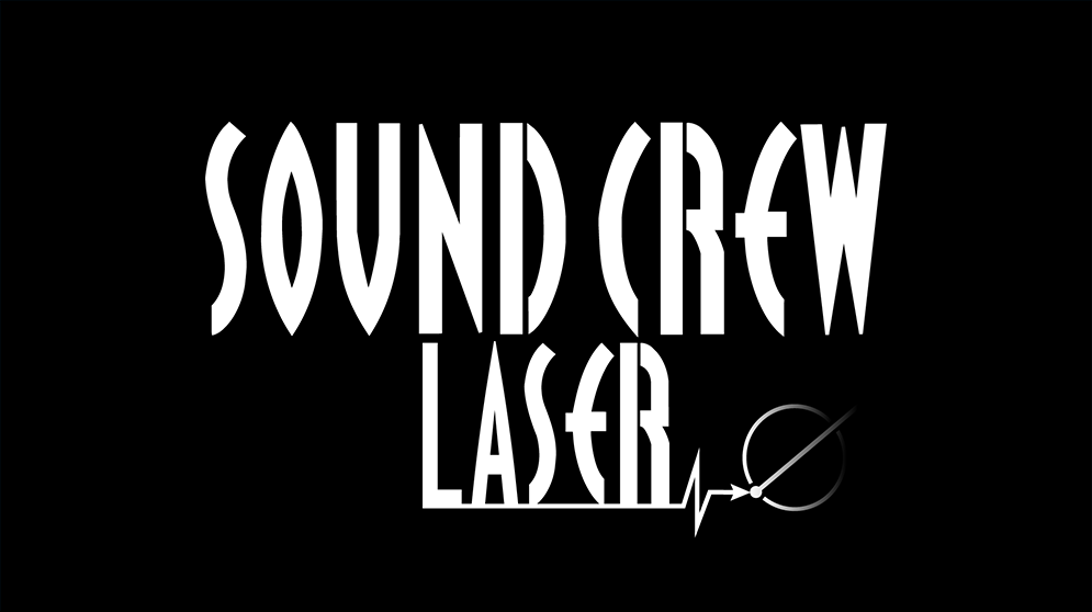 SOUND CREW LASER